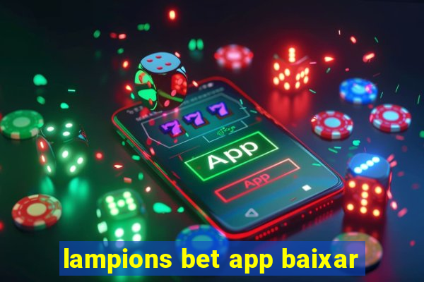 lampions bet app baixar